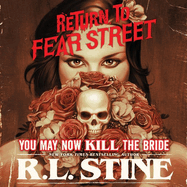 You May Now Kill the Bride