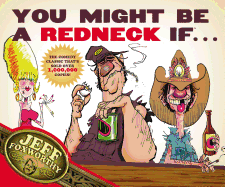 You Might Be a Redneck If