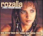You Never Love the Same Way Twice