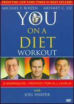 YOU on a Diet Workout