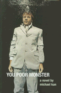 You Poor Monster