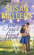 You Say It First: A Small-Town Wedding Romance