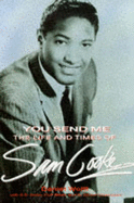 You Send Me: Life and Times of Sam Cooke