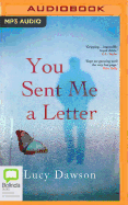 You Sent Me a Letter