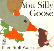 You Silly Goose