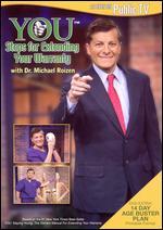 YOU: Steps for Extending Your Warranty with Dr. Michael Roizen