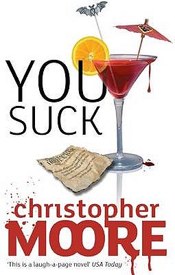 You Suck - Moore, Christopher