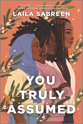 You Truly Assumed - Sabreen, Laila