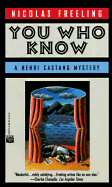 You Who Know - Freeling, Nicholas, and Freeling, Nicolas