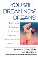 You Will Dream New Dreams