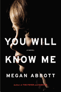 You Will Know Me