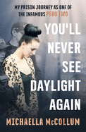 You'll Never See Daylight Again - SOON TO BE A MAJOR BBC THREE DOCUMENTARY 'HIGH'