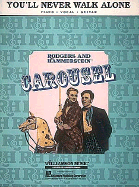 You'Ll Never Walk Alone from Carousel