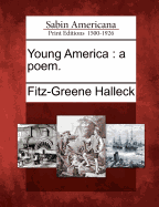 Young America: A Poem