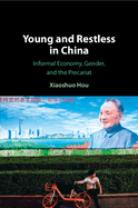 Young and Restless in China