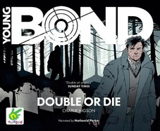 Young Bond: Double or Die