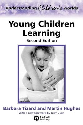 Young Children Learning - Tizard, Barbara, and Hughes, Martin