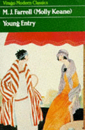 Young Entry - Farrell, M. J.