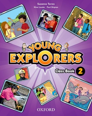 Young Explorers: Level 2: Class Book - 