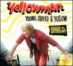 Young, Gifted & Yellow