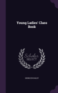 Young Ladies' Class Book