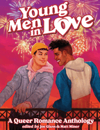 Young Men in Love Vol. 1: A Queer Romance Anthology
