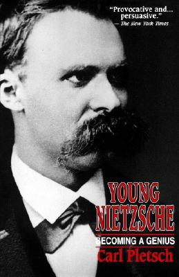 Young Nietzsche - Pletsch, Carl