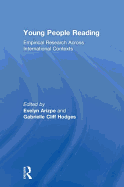 Young People Reading: Empirical Research Across International Contexts