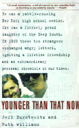 Younger Than That Now: A Shared Passage from the Sixties
