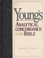 Young's Analytical Concordance to the Bible