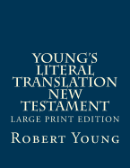 Young's Literal Translation New Testament