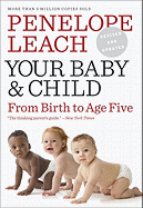 Your Baby and Child: From Birth to Age Five