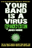 Your Band Is A Virus - Expanded Edition
