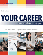 Your Career: How to Make It Happen