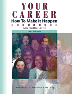 Your Career: How to Make It Happen