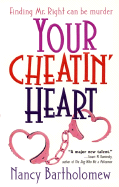Your Cheatin' Heart - Bartholomew, Nancy