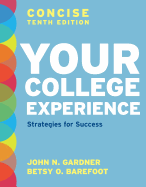 Your College Experience: Strategies for Success