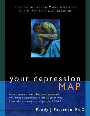 Your Depression Map - Paterson, Randy J, PhD