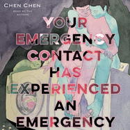 Your Emergency Contact Has Experienced an Emergency