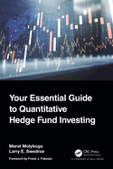 Your Essential Guide to Quantitative Hedge Fund Investing
