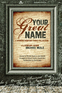Your Great Name Choral Book