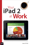 Your iPad 2 at Work