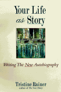 Your Life as Story
