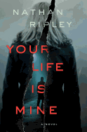 Your Life Is Mine