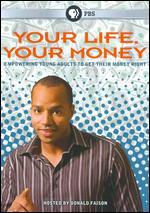 Your Life, Your Money