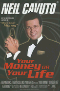 Your Money or Your Life