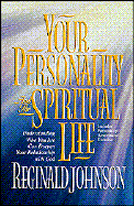 Your Personality and the Spiritual Life