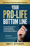 Your Pro-Life Bottom Line