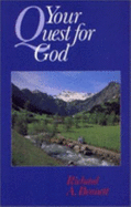 Your Quest for God