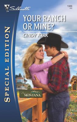Your Ranch or Mine? - Kirk, Cindy